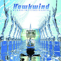 You'd Better Believe It - Hawkwind
