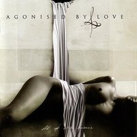 Silent War - Agonised By Love