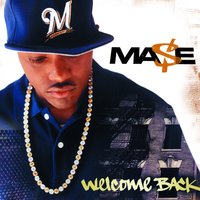 Keep It On - Mase