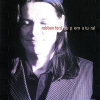 Lovin' Cup - Robben Ford