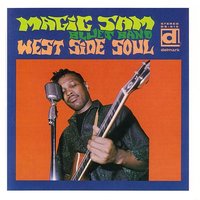 I Don't Want No Woman - Magic Sam, Mighty Joe Young, Stockholm Slim