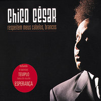Flor De Mandacaru - Chico Cesar