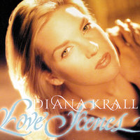 I Don't Stand A Ghost Of A Chance With You - Diana Krall