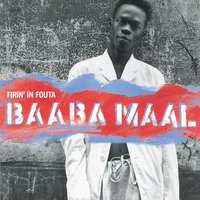 Ba - Baaba Maal