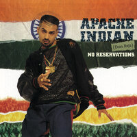 Badd Indian - Apache Indian