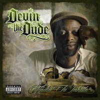 Don't Wanna Be Alone - Devin the Dude