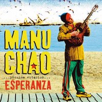 Trapped by love - Manu Chao