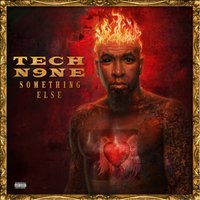 I’m Not a Saint - Tech N9ne