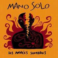 Les poissons - Mano Solo