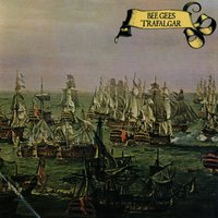 Trafalgar - Bee Gees