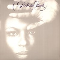 When It's Over - Roberta Flack
