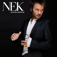 Un'altra direzione - Nek