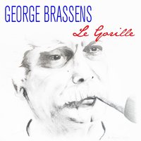 La mauvaise rèputation - Georges Brassens