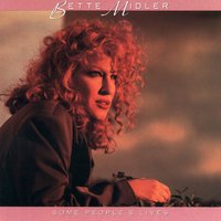 The Girl Is on to You - Bette Midler
