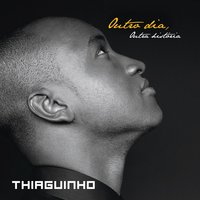 Outro Dia, Outra História - Lulu Santos, Thiaguinho