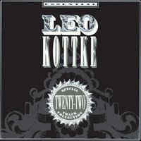 Frank Forgets - Leo Kottke