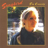 Over The Rainbow - Eva Cassidy