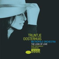 Anyone Who Had A Heart - Trijntje Oosterhuis, Metropole Orkest