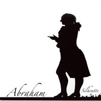 Abraham - Silhouette
