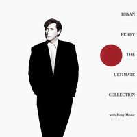 All I Want Is You - Roxy Music