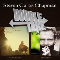 Please Only You - Steven Curtis Chapman