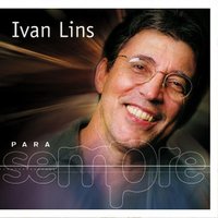 Bilhete - Ivan Lins