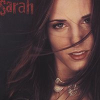 He'S The One - Sarah