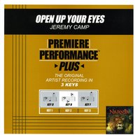 Open Up Your Eyes (Key-D-Premiere Performance Plus w/ Background Vocals) - Jeremy Camp
