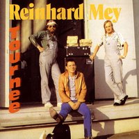 Erinnerungen - Reinhard Mey