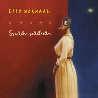 Minkä teit - Eppu Normaali