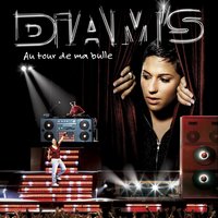 Me Revoilà - Diam's