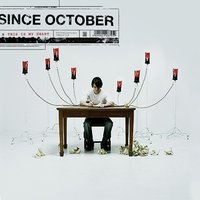 Waiting - Since October