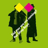 Did you see me coming? - Pet Shop Boys, Unicorn Kid