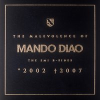 The Quarry - Mando Diao