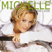 Wenn Du Gehst - Michelle