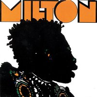 Amigo, Amiga - Milton Nascimento