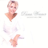Against All Odds - Dana Winner