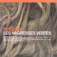 Leila - Les Negresses Vertes