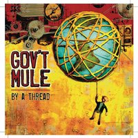 Railroad Boy - Gov't Mule