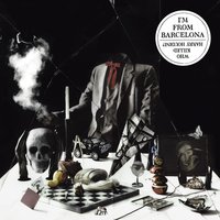Houdini - I'm From Barcelona