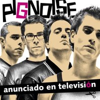Si me dejas - Pignoise