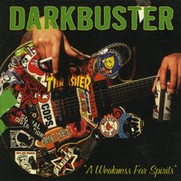 Shoulda Known Better - Darkbuster