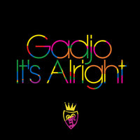 It's Alright - Gadjo