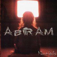 Entra en Necrópolis - Abram