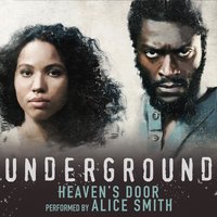 Heaven's Door - Alice Smith, John Legend, Curtis Aaron Richardson