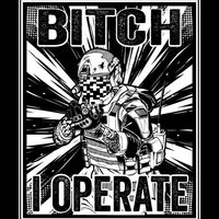 Bitch I Operate - MBest11x