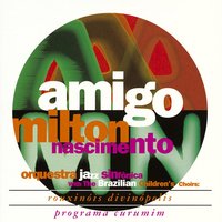 Bola De Meia, Bola De Gude (Stickball and Marbles) - Milton Nascimento