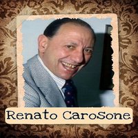 Chella'lla - Renato Carosone