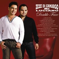 Distante Dela - Luciano, Zezé Di Camargo