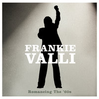 My Girl/Groovin' - Frankie Valli